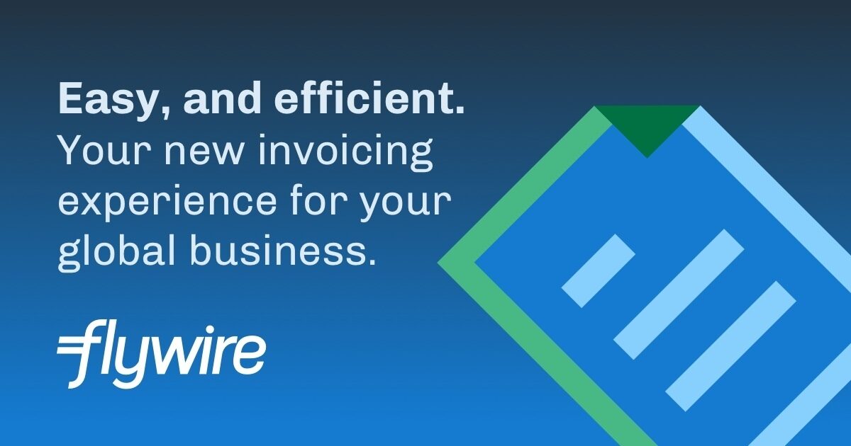 Invoicing Solution For Global Companies | Flywire