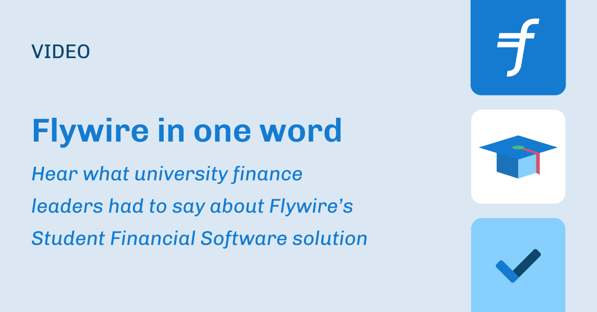 [Video] Flywire in one word | Flywire